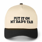 C.C® PUT IT ON MY DAD'S TAB Black Trucker Cap